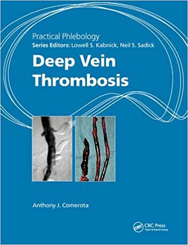 Cover of Practical Phlebology Deep Vein Thrombosis